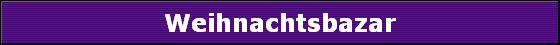 Weihnachtsbazar